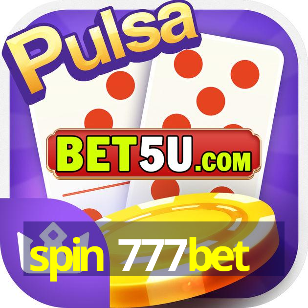 spin 777bet